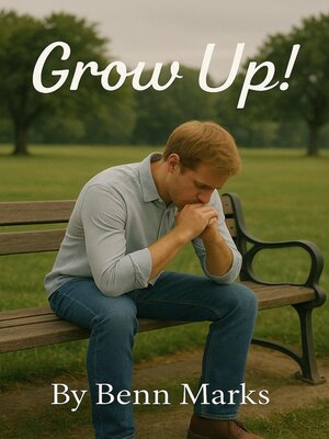 cover image of Grow Up!